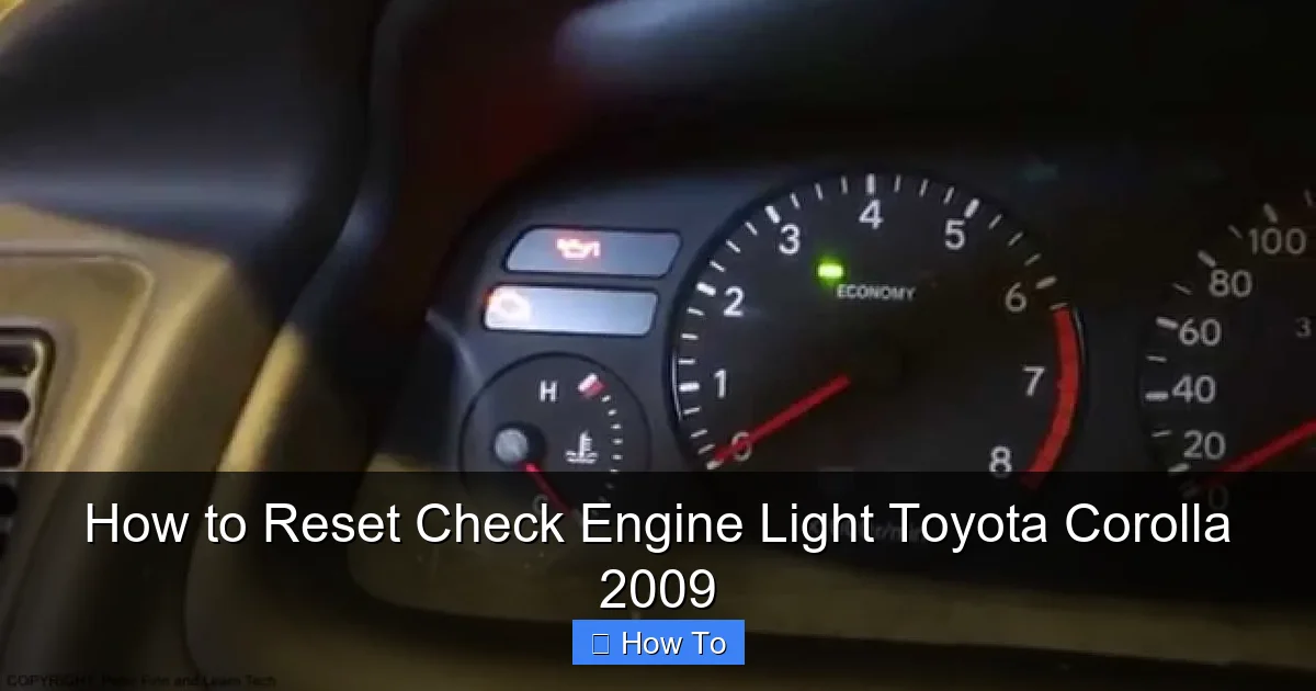 How to Reset Check Engine Light Toyota Corolla 2009