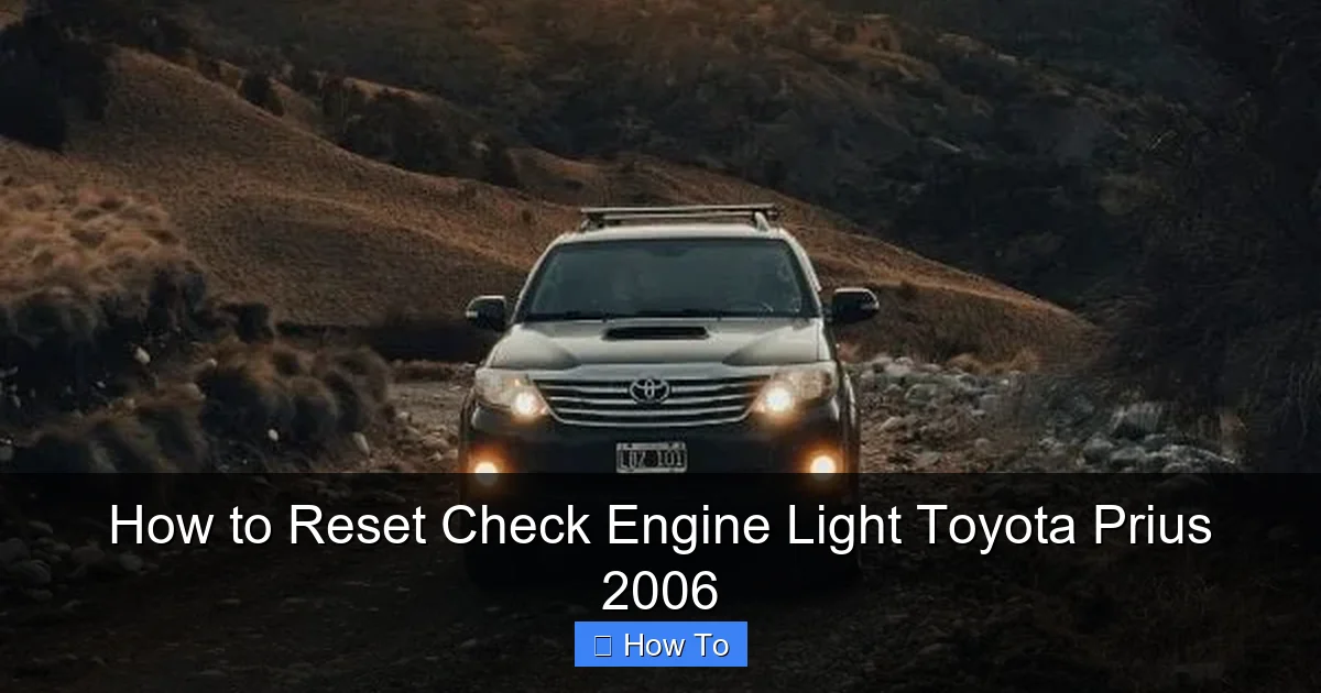 How to Reset Check Engine Light Toyota Prius 2006