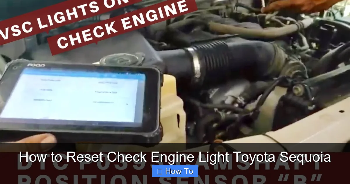 How to Reset Check Engine Light Toyota Sequoia