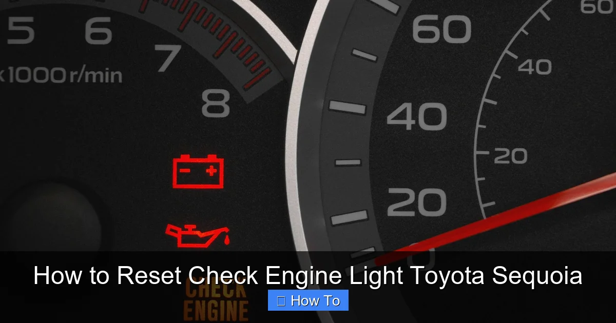 How to Reset Check Engine Light Toyota Sequoia