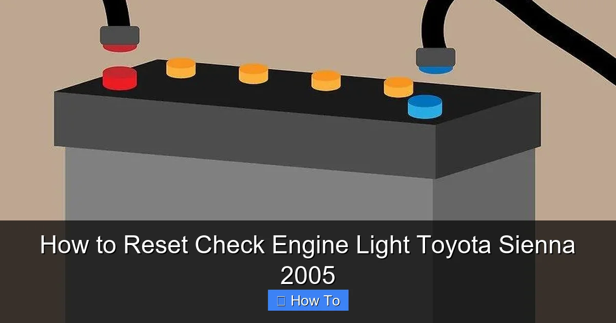 How to Reset Check Engine Light Toyota Sienna 2005