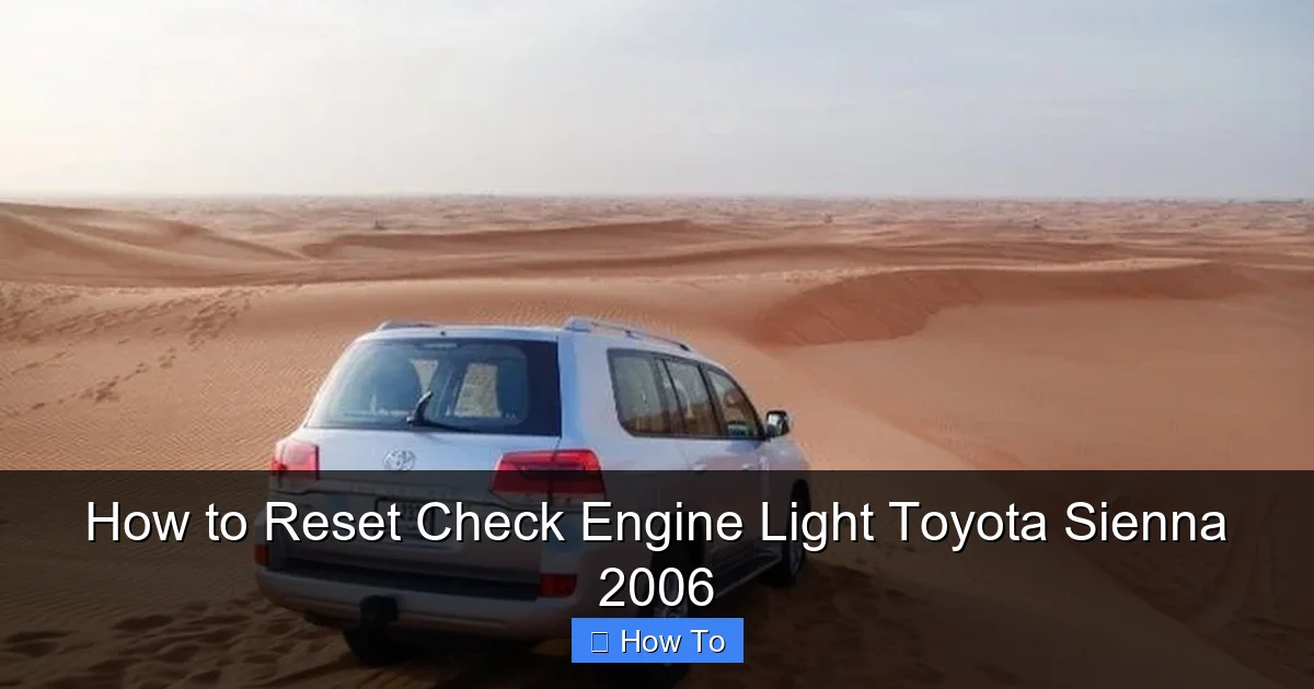 How to Reset Check Engine Light Toyota Sienna 2006