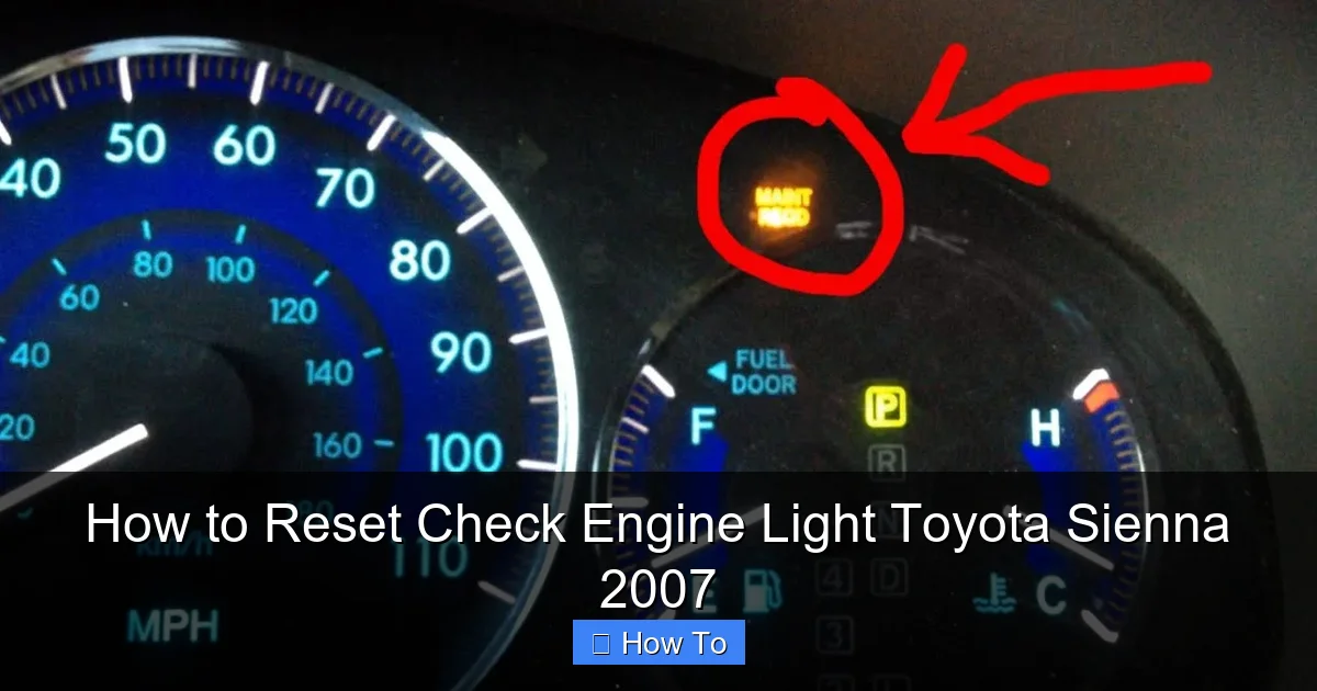 How to Reset Check Engine Light Toyota Sienna 2007