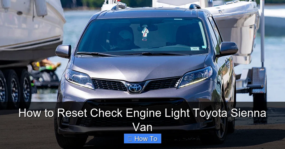 How to Reset Check Engine Light Toyota Sienna Van