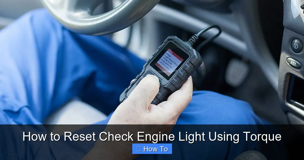 How to Reset Check Engine Light Using Torque