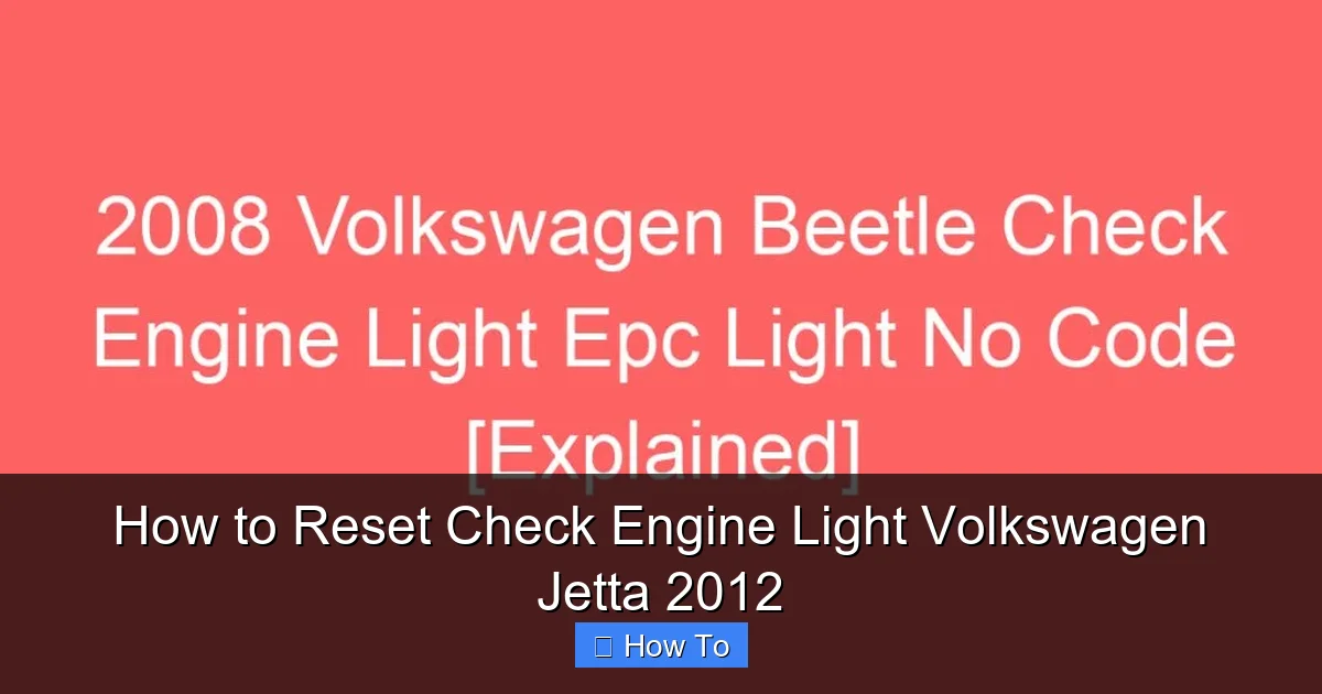 How to Reset Check Engine Light Volkswagen Jetta 2012
