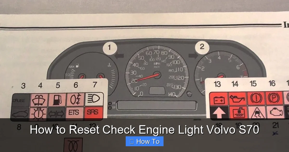 How to Reset Check Engine Light Volvo S70