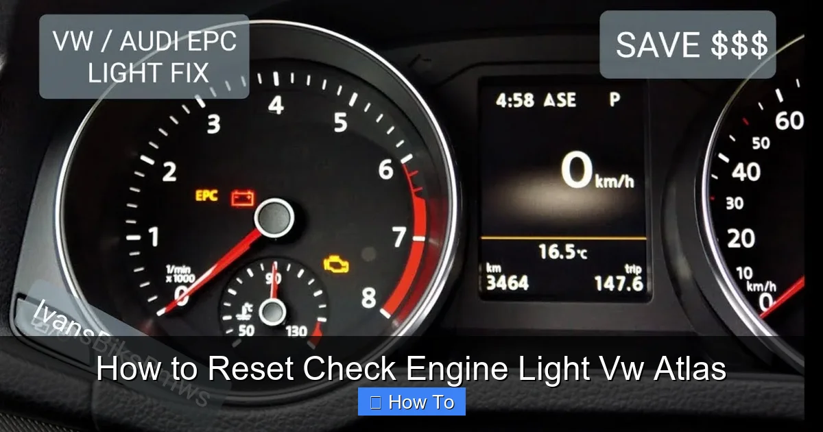 How to Reset Check Engine Light Vw Atlas