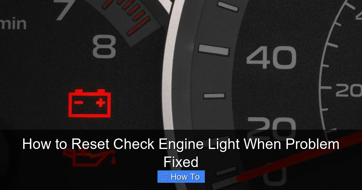 How to Reset Check Engine Light When Problem Fixed