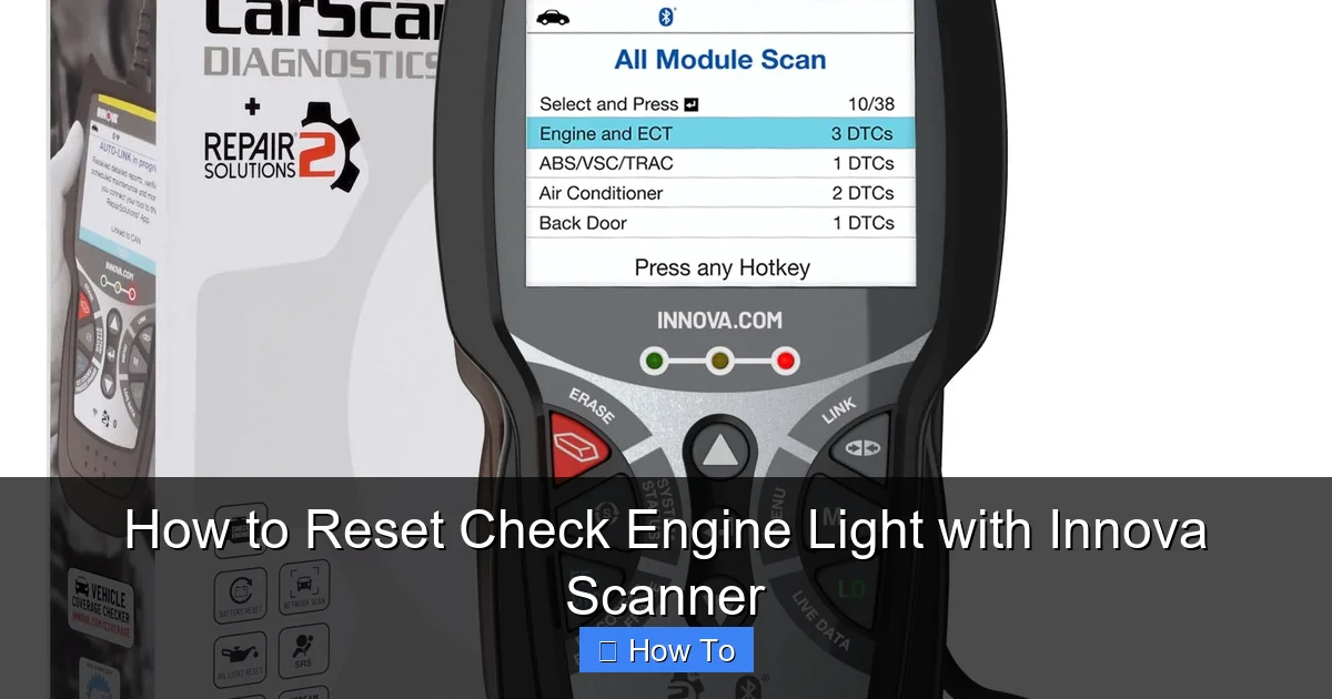 How to Reset Check Engine Light with Innova Scanner