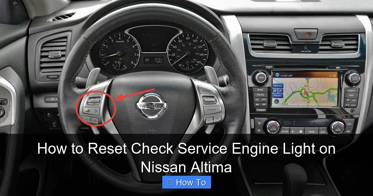 How to Reset Check Service Engine Light on Nissan Altima