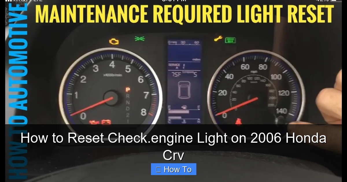 How to Reset Check.engine Light on 2006 Honda Crv
