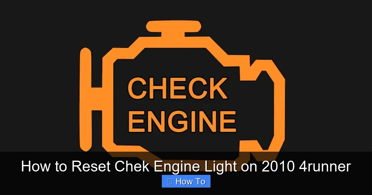 How to Reset Chek Engine Light on 2010 4runner