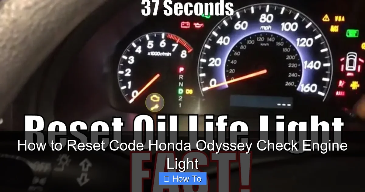 How to Reset Code Honda Odyssey Check Engine Light