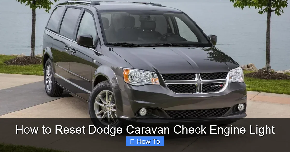 How to Reset Dodge Caravan Check Engine Light