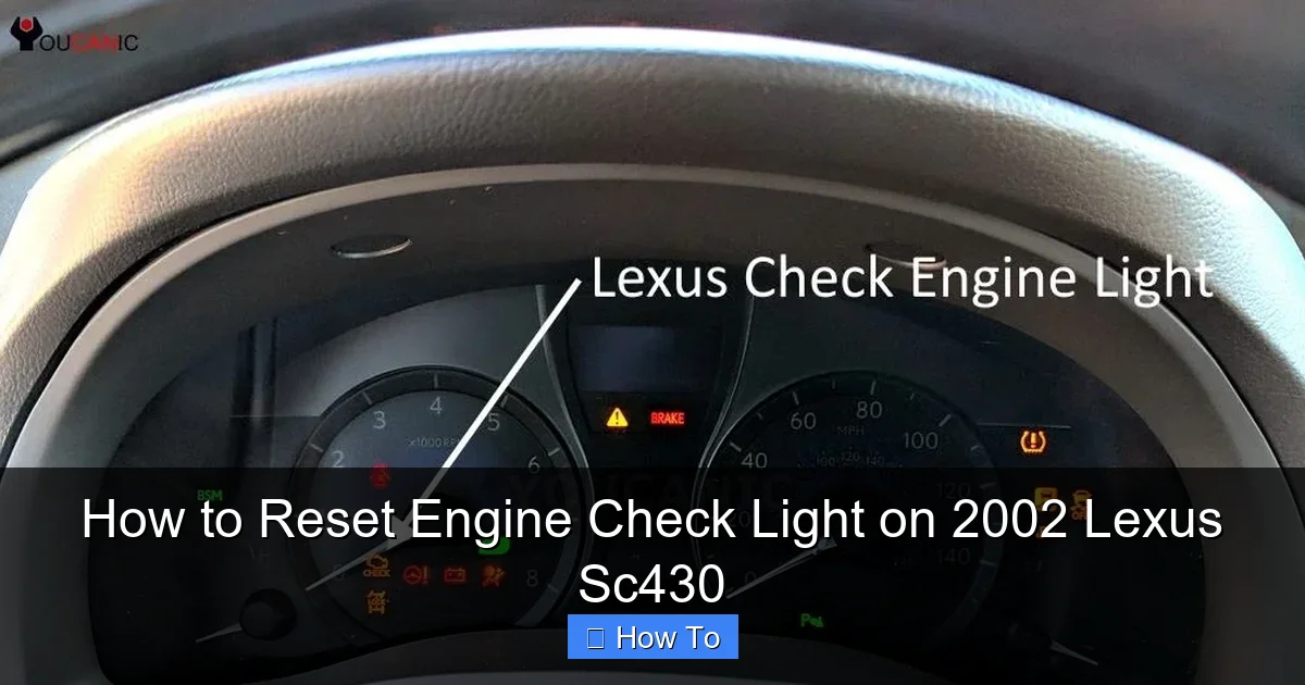 How to Reset Engine Check Light on 2002 Lexus Sc430