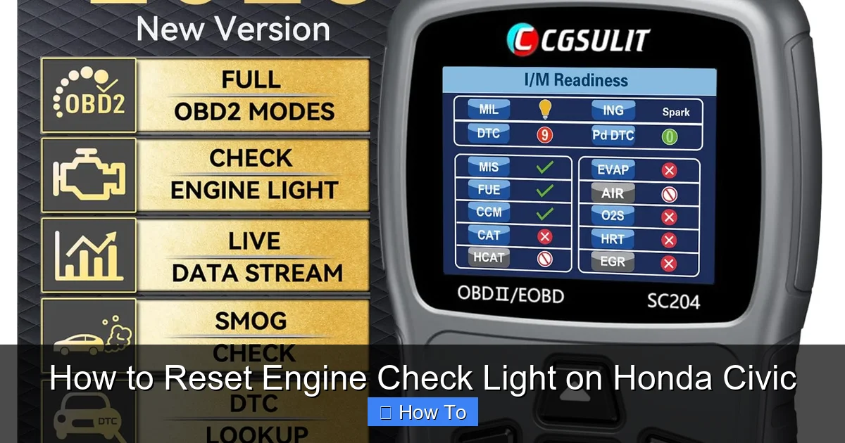 How to Reset Engine Check Light on Honda Civic