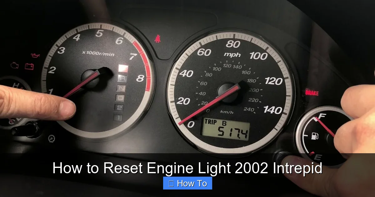 How to Reset Engine Light 2002 Intrepid