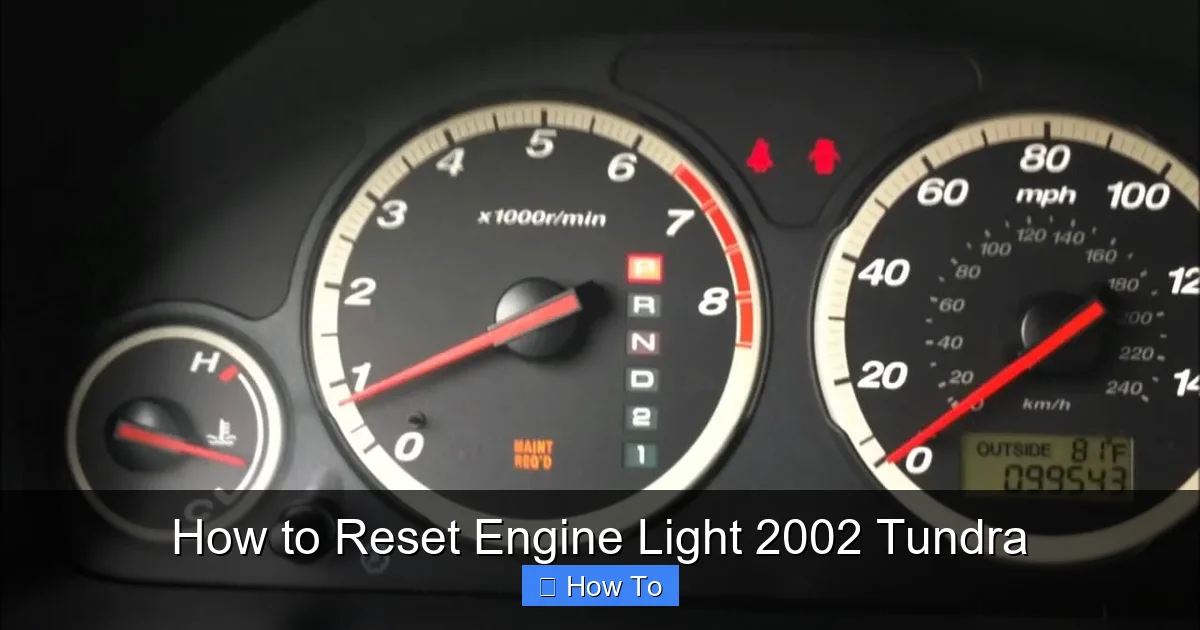 How to Reset Engine Light 2002 Tundra