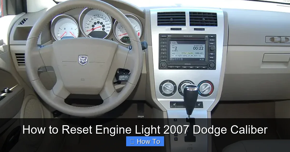 How to Reset Engine Light 2007 Dodge Caliber
