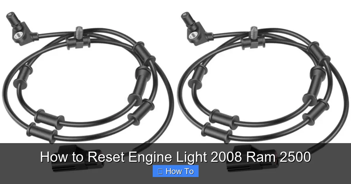 How to Reset Engine Light 2008 Ram 2500