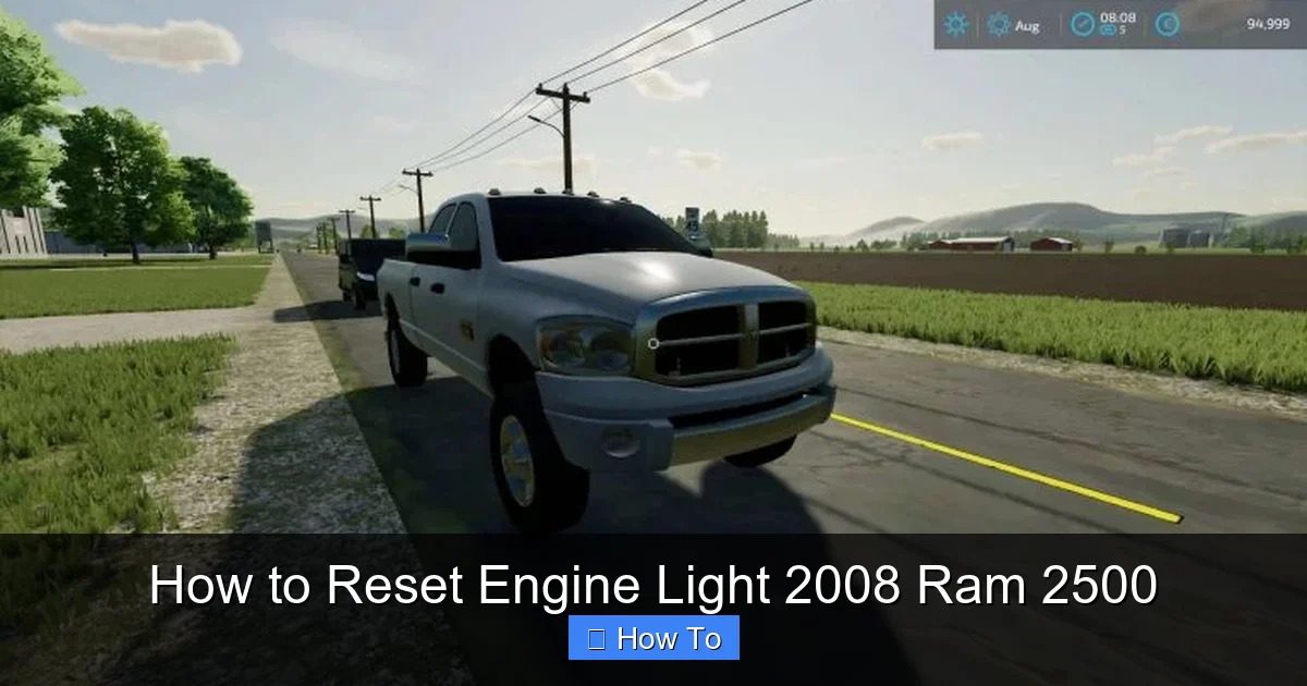 How to Reset Engine Light 2008 Ram 2500