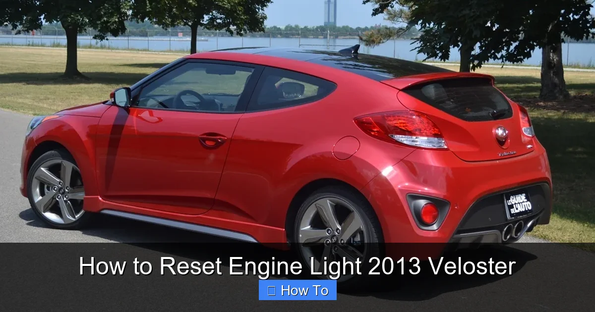 How to Reset Engine Light 2013 Veloster