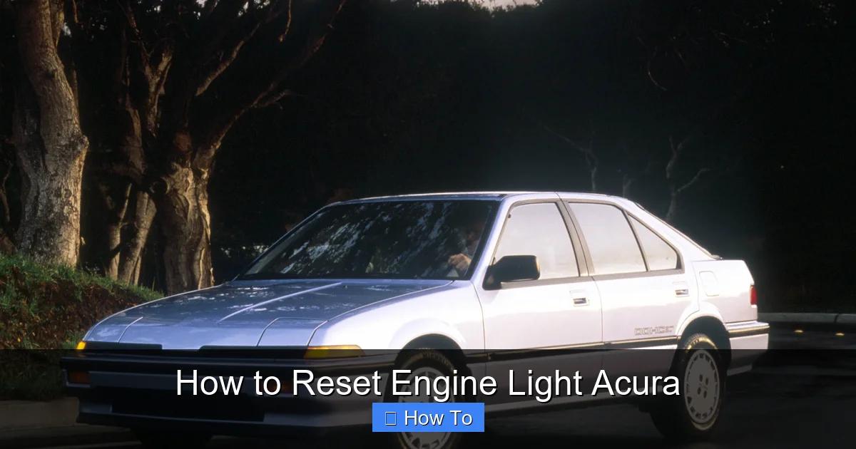 How to Reset Engine Light Acura