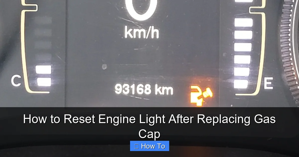 How to Reset Engine Light After Replacing Gas Cap