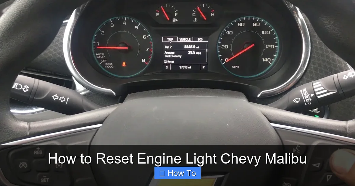 How to Reset Engine Light Chevy Malibu