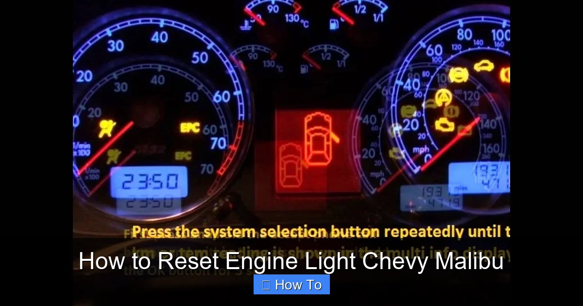 How to Reset Engine Light Chevy Malibu
