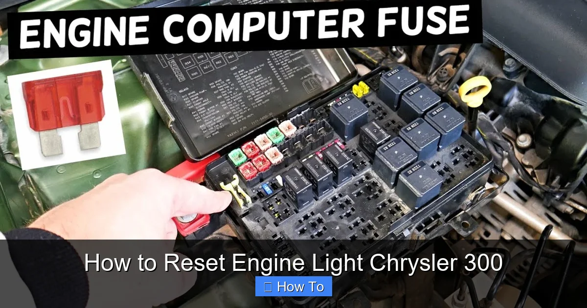 How to Reset Engine Light Chrysler 300