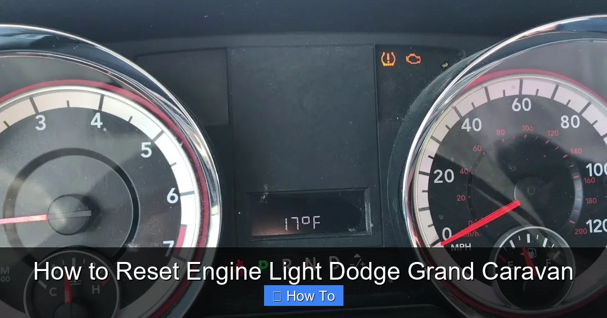 How to Reset Engine Light Dodge Grand Caravan
