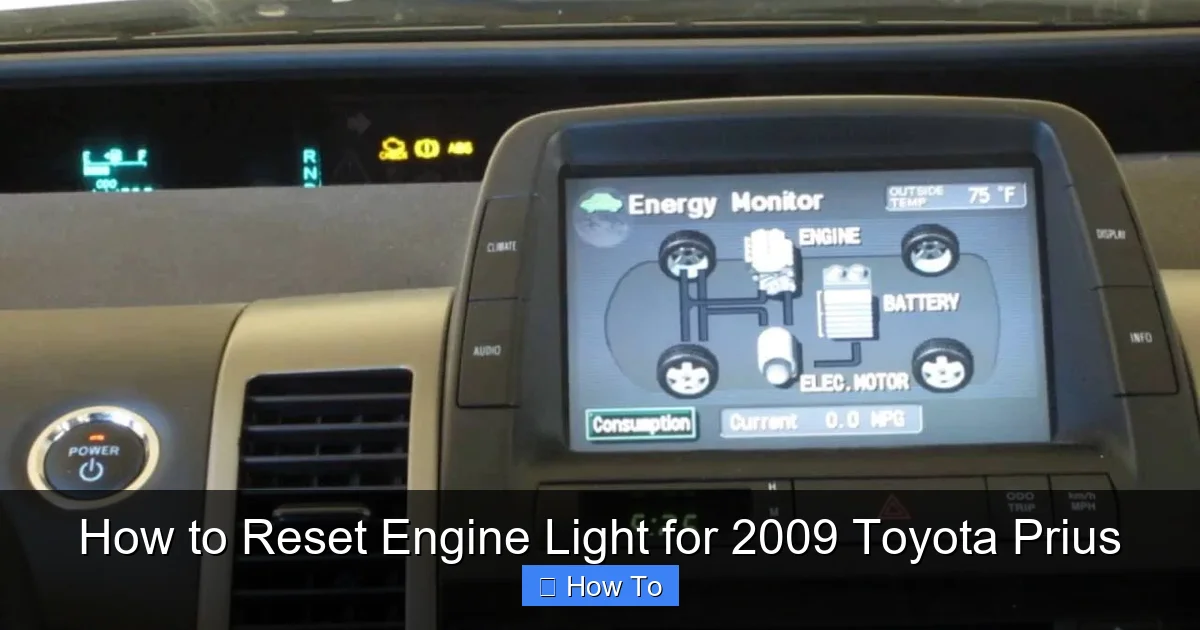 How to Reset Engine Light for 2009 Toyota Prius