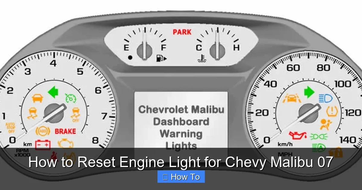 How to Reset Engine Light for Chevy Malibu 07