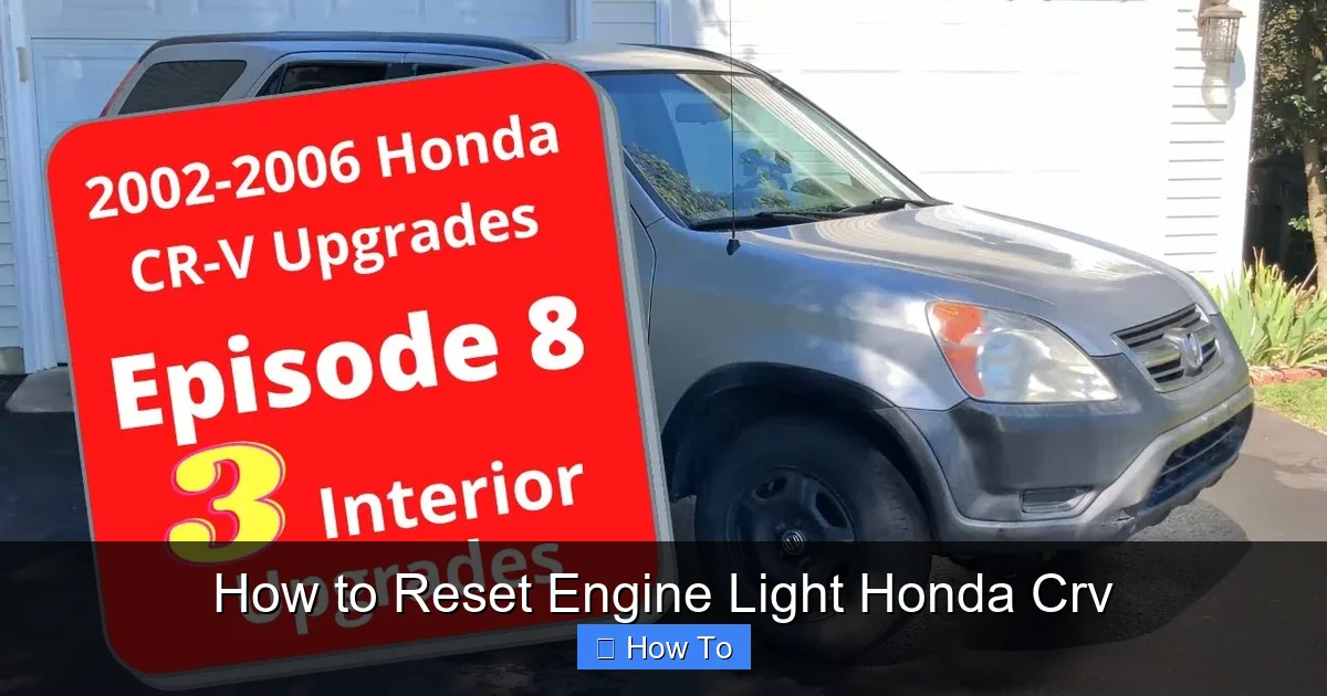 How to Reset Engine Light Honda Crv