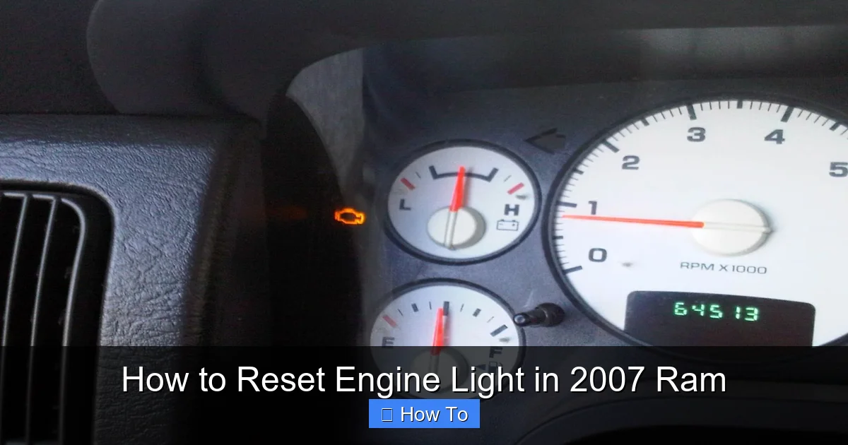 How to Reset Engine Light in 2007 Ram