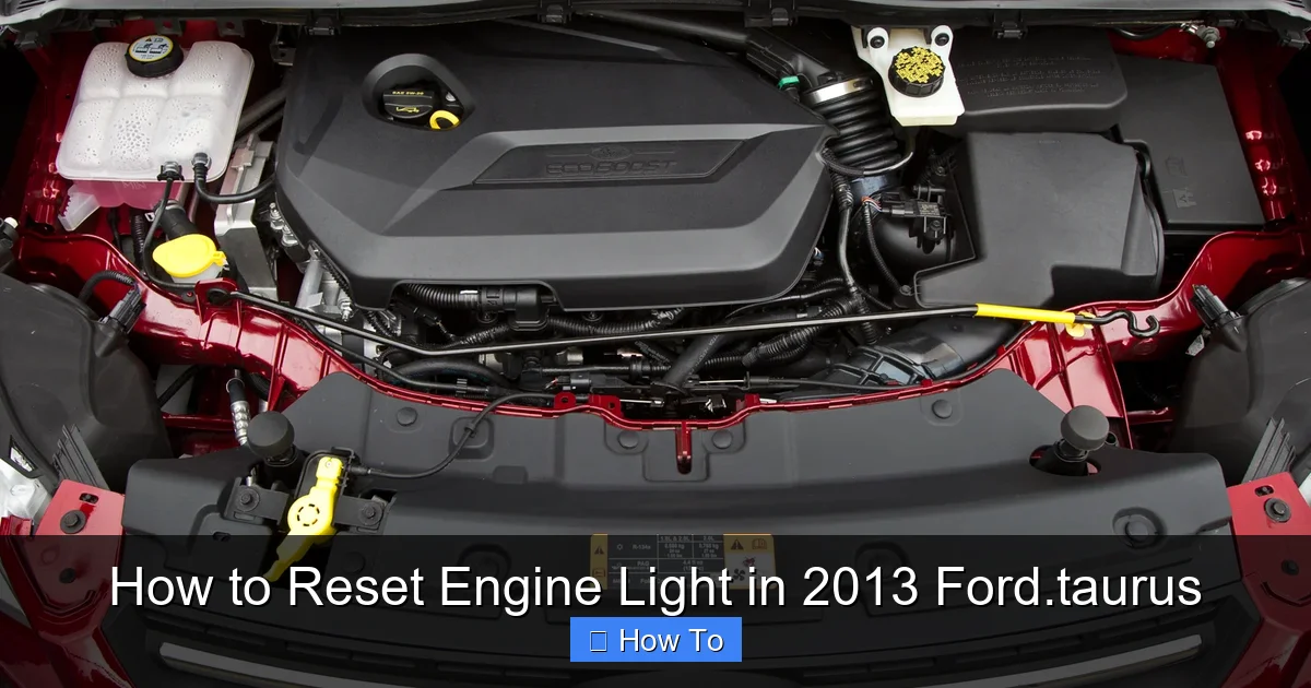 How to Reset Engine Light in 2013 Ford.taurus