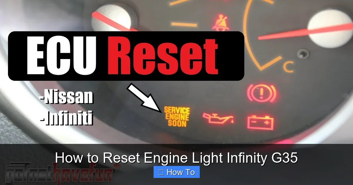 How to Reset Engine Light Infinity G35