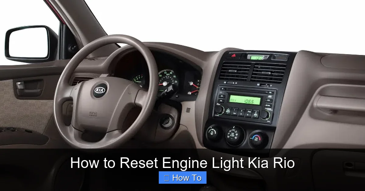 How to Reset Engine Light Kia Rio