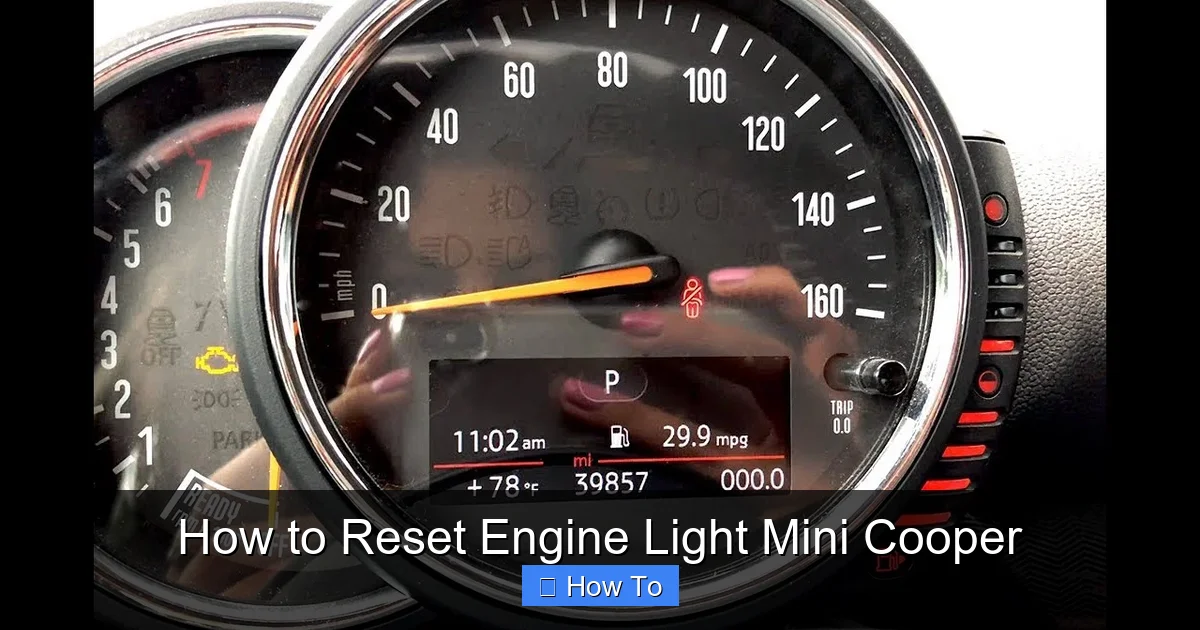 How to Reset Engine Light Mini Cooper