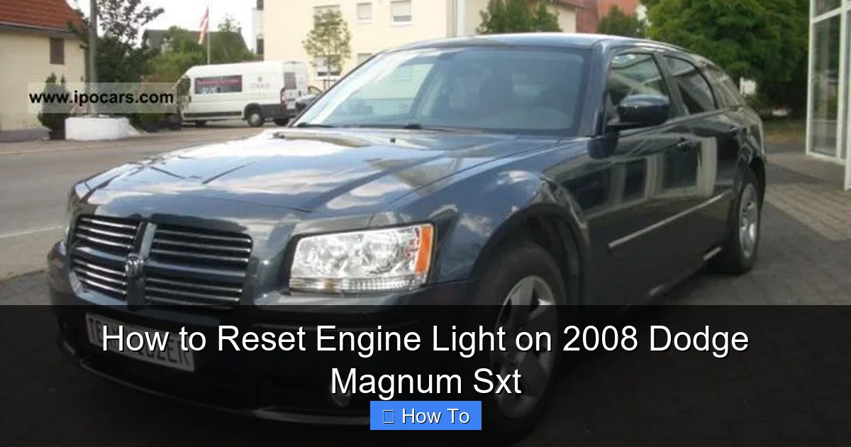How to Reset Engine Light on 2008 Dodge Magnum Sxt