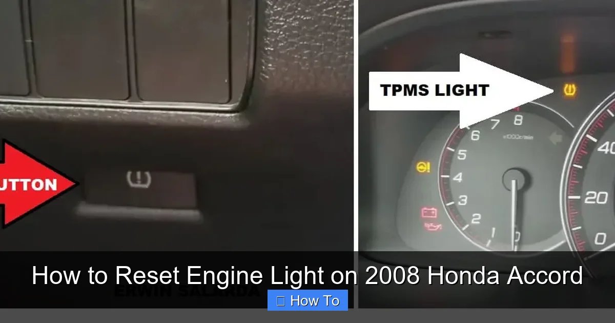 How to Reset Engine Light on 2008 Honda Accord