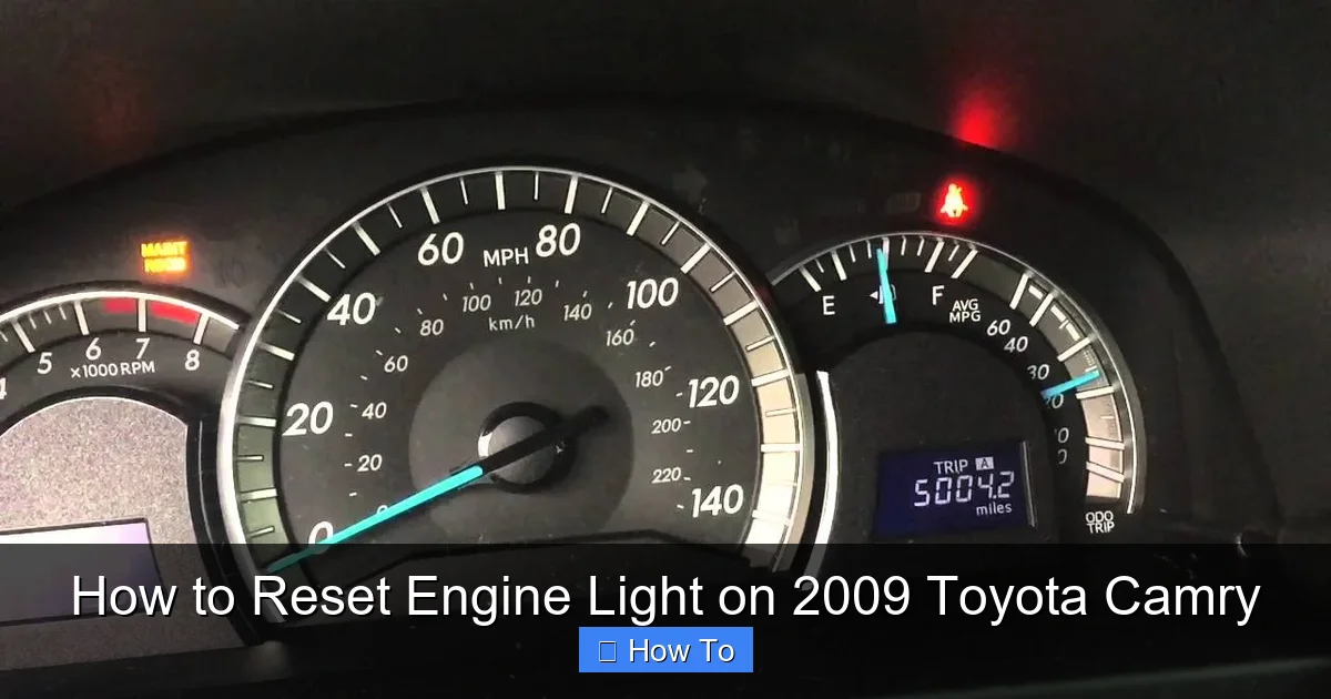 How to Reset Engine Light on 2009 Toyota Camry
