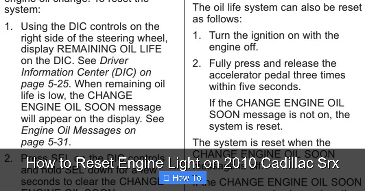 How to Reset Engine Light on 2010 Cadillac Srx