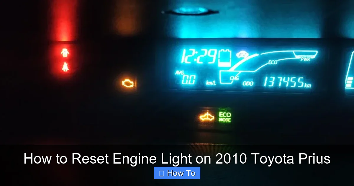How to Reset Engine Light on 2010 Toyota Prius