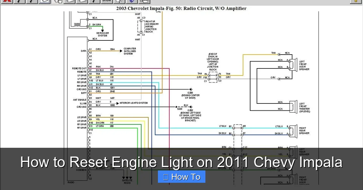 How to Reset Engine Light on 2011 Chevy Impala