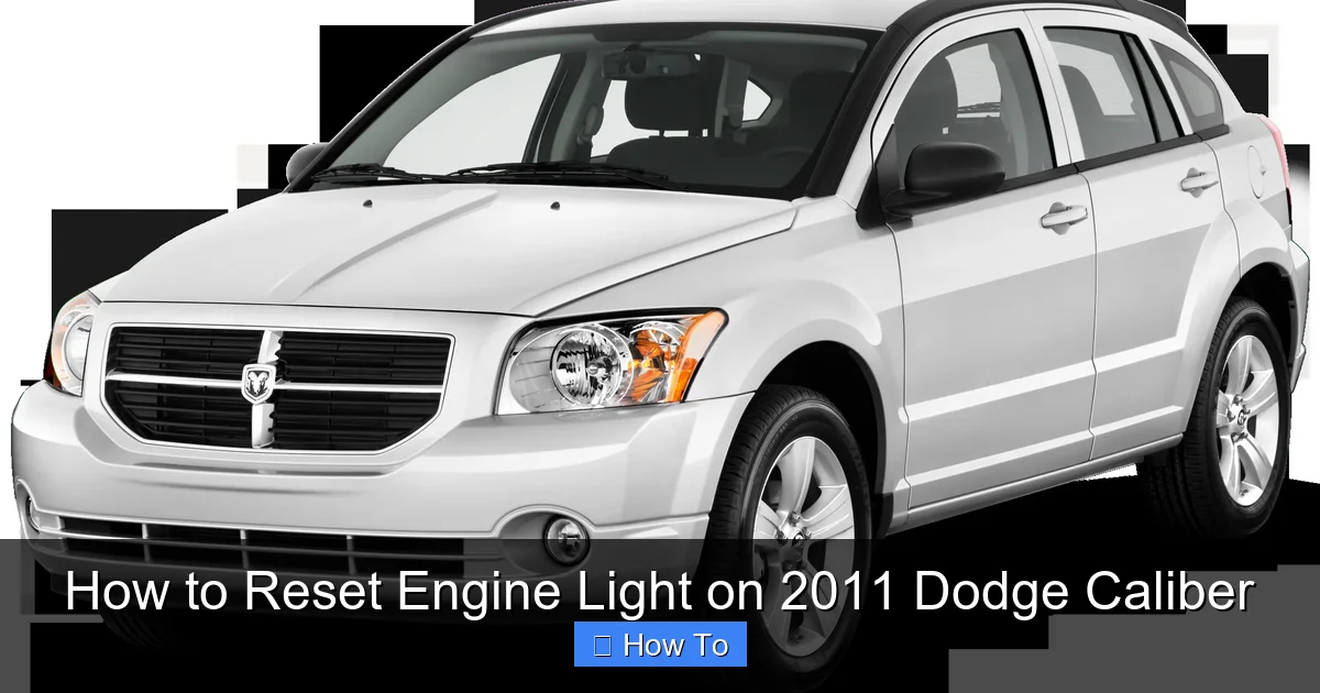 How to Reset Engine Light on 2011 Dodge Caliber
