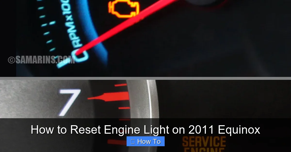 How to Reset Engine Light on 2011 Equinox