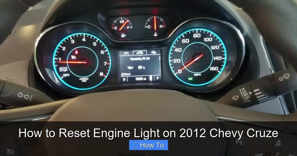 How to Reset Engine Light on 2012 Chevy Cruze